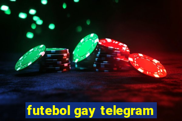 futebol gay telegram